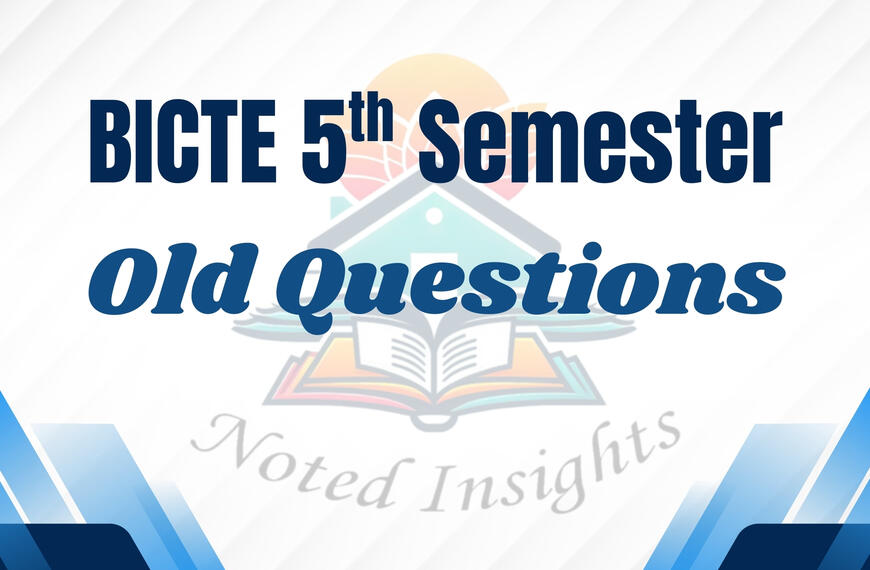 BICTE 5th Semester – 2082 Questions